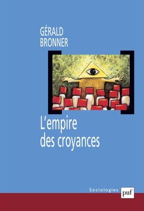 L-empire-des-croyances-gerald-bronner L-empire-des-croyances-gerald-bronner
